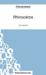 Rhinoceros d'Ionesco (Fiche de lecture)