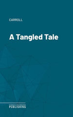 A Tangled Tale