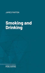 Smoking and Drinking