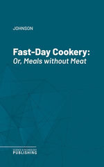 Fast-Day Cookery