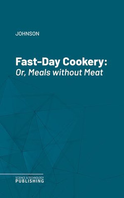 Fast-Day Cookery