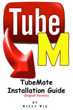TubeMate Installation Guide