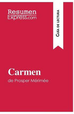 Carmen de Prosper Merimee (Guia de lectura)