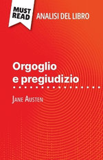 Orgoglio e pregiudizio di Jane Austen (Analisi del libro)