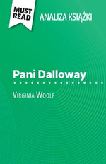 Pani Dalloway książka Virginia Woolf (Analiza książki)