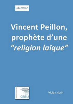 Vincent Peillon, prophete d'une "religion laique"