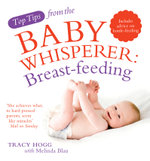 Top Tips from the Baby Whisperer Top Tips from the Baby Whisperer
