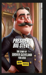 President Big Steve