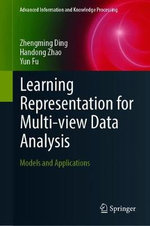 Learning Representation for Multi-View Data Analysis