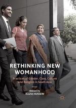 Rethinking New Womanhood Rethinking New Womanhood