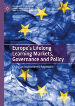 Europe's Lifelong Learning Markets, Governance and Policy