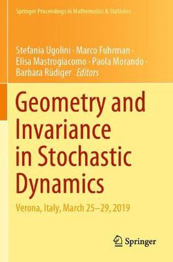 Geometry and Invariance in Stochastic Dynamics