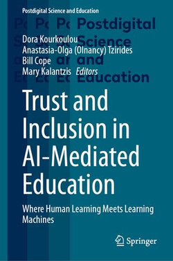 Trust and Inclusion in AI-Mediated Education Trust and Inclusion in AI-Mediated Education