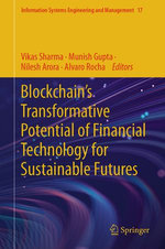 Blockchain’s Transformative Potential of Financial Technology for Sustainable Futures