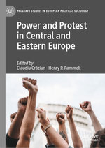 Power and Protest in Central and Eastern Europe