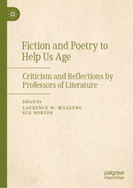 Fiction and Poetry to Help Us Age
