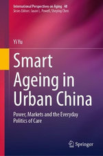 Smart Ageing in Urban China