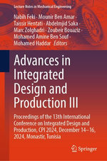 Advances in Integrated Design and Production III