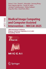 Medical Image Computing and Computer Assisted Intervention - MICCAI 2025