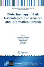 Biotechnology and AI: Technological Convergence and Information Hazards