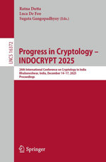 Progress in Cryptology – INDOCRYPT 2025