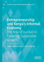 Entrepreneurship and Kenya's Informal Economy