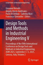 Design Tools and Methods in Industrial Engineering V