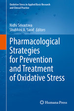 Pharmacological Strategies for Prevention and Treatment of Oxidative Stress