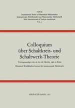 Colloquium ueber Schaltkreis- und Schaltwerk-Theorie