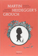 Martin Heidegger's Grouch