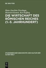 Die Wirtschaft des Römischen Reiches (1. -3. Jahrhundert)