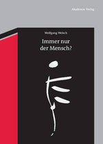 Immer Nur der Mensch?