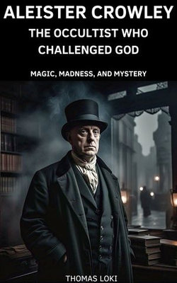 Aleister Crowley