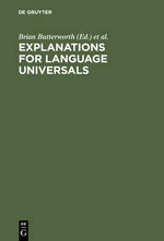 Explanations for Language Universals