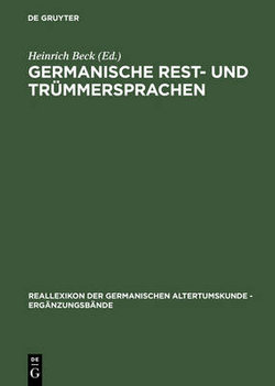 Germanische Rest- Und Tr?mmersprachen