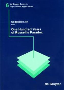 One Hundred Years of Russell?s Paradox