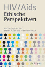 HIV/AIDS - Ethische Perspektiven