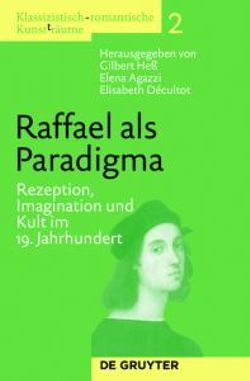 Raffael als Paradigma