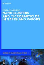 Nanoclusters and Microparticles in Gases and Vapors