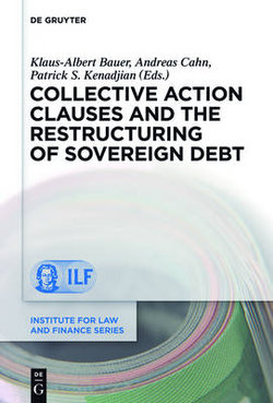 Collective Action Clauses and the Restructuring of Sovereign Debt