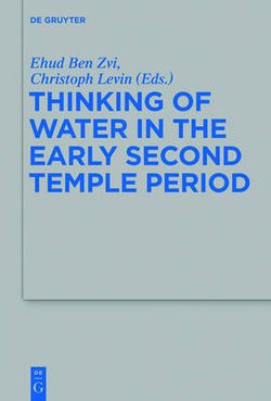 Thinking of Water in the Early Second Temple Period
