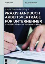 Praxishandbuch Arbeitsvertraege fuer Unternehmer