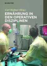 Ernährung in Den Operativen Disziplinen