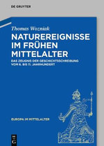 Naturereignisse Im Fruehen Mittelalter