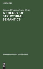 A Theory of Structural Semantics
