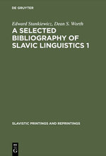 A Selected Bibliography of Slavic Linguistics 1
