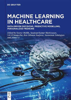 Machine Learning in Healthcare