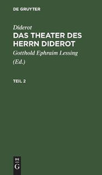 Diderot: Das Theater Des Herrn Diderot. Teil 2