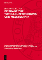Beitraege Zur Turbulenzforschung Und Messtechnik