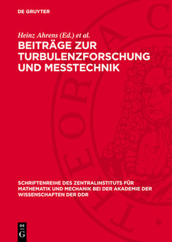 Beitraege Zur Turbulenzforschung Und Messtechnik